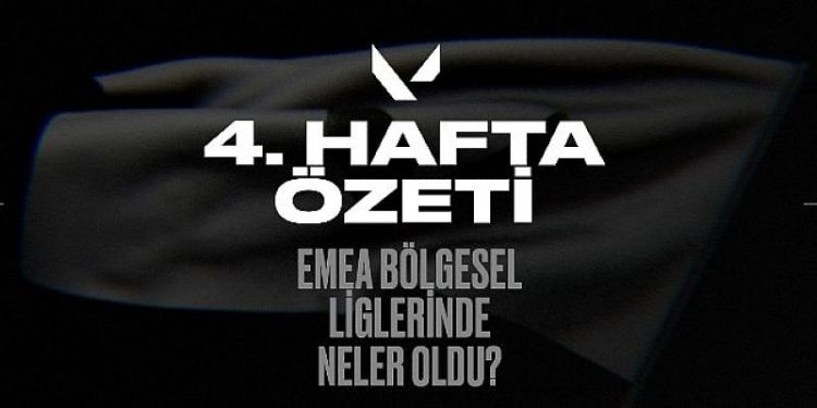 EMEA’nın bölgesel liglerinin 4. haftasında aksiyon durmuyor, rekabet gitgide kızışıyor.